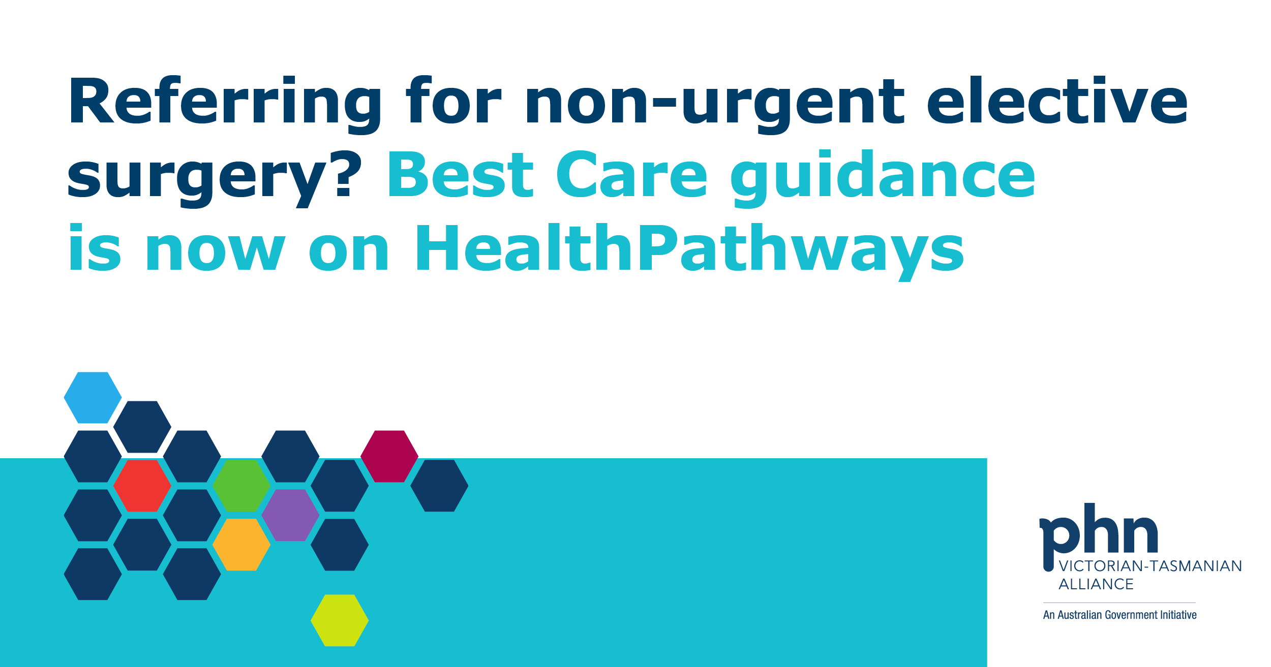 Best Care guidance for non-urgent elective surgery on HealthPathways Melbourne